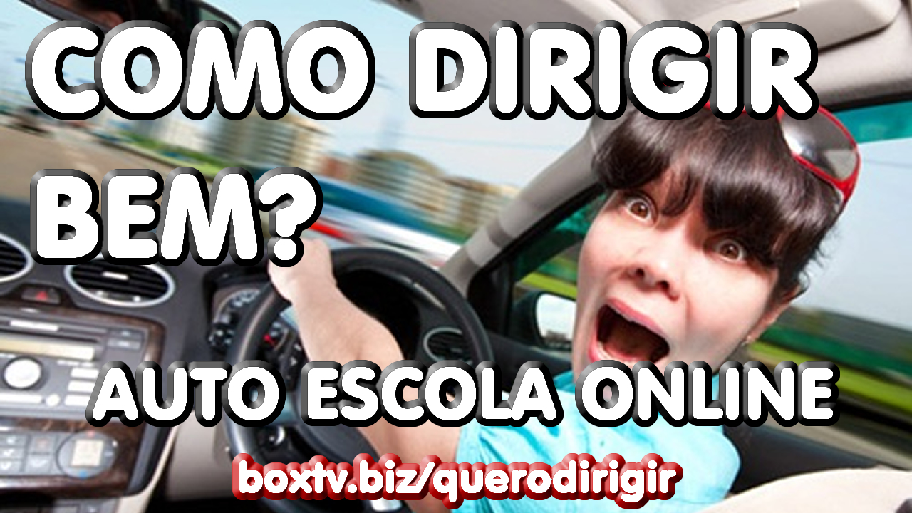 Como perder o medo de dirigir - Como dirigir bem