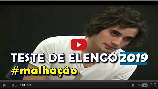 teste-malhacao-2019 Teste de Elenco Malhação 2019 - Inscrição